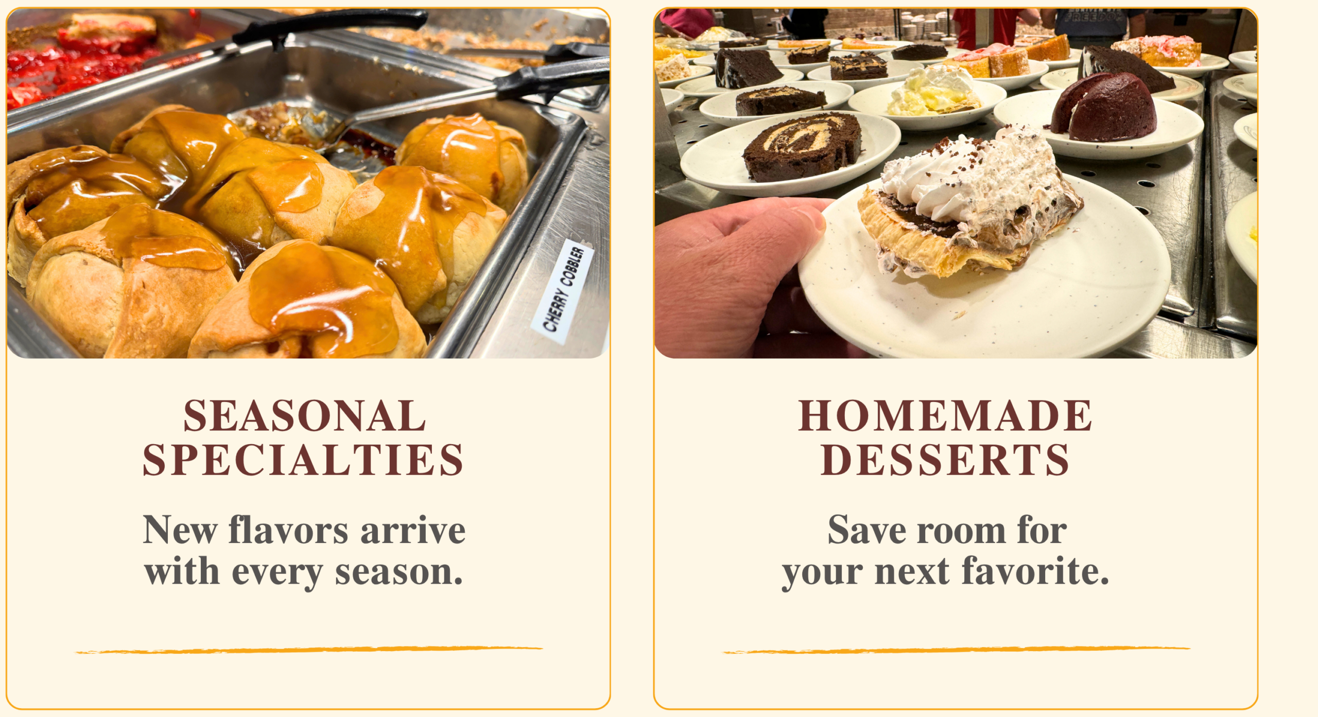 Seasonal Specialties & Homemade Desserts